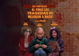 Afiche de Al final las tragedias no mejoran a nadie