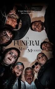 Afiche de UN FUNERAL DE MALA MUERTE