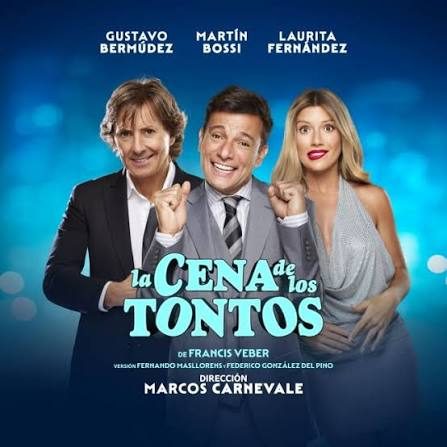 Afiche de LA CENA DE LOS TONTOS