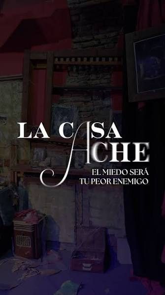 Afiche de La casa ache - diez años en cartel