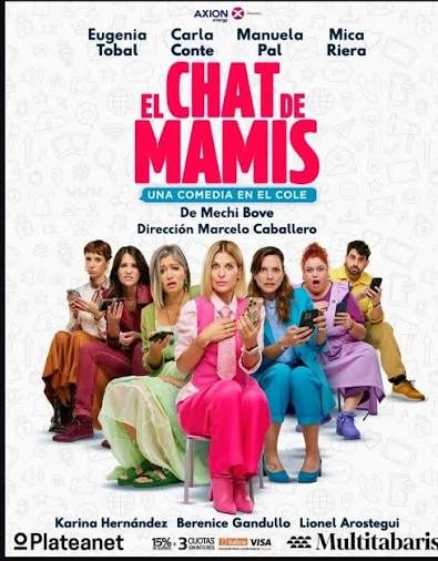 Afiche de El chat de mamis - una comedia en el cole