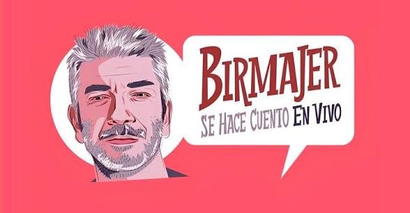 Afiche de Birmajer - Se hace cuento