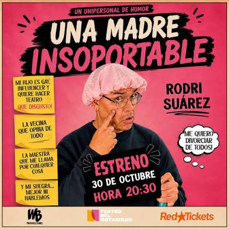 Afiche de UNA MADRE INSOPORTABLE - RODRI SUAREZ