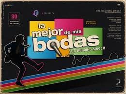 Afiche de LA MEJOR DE MIS BODAS