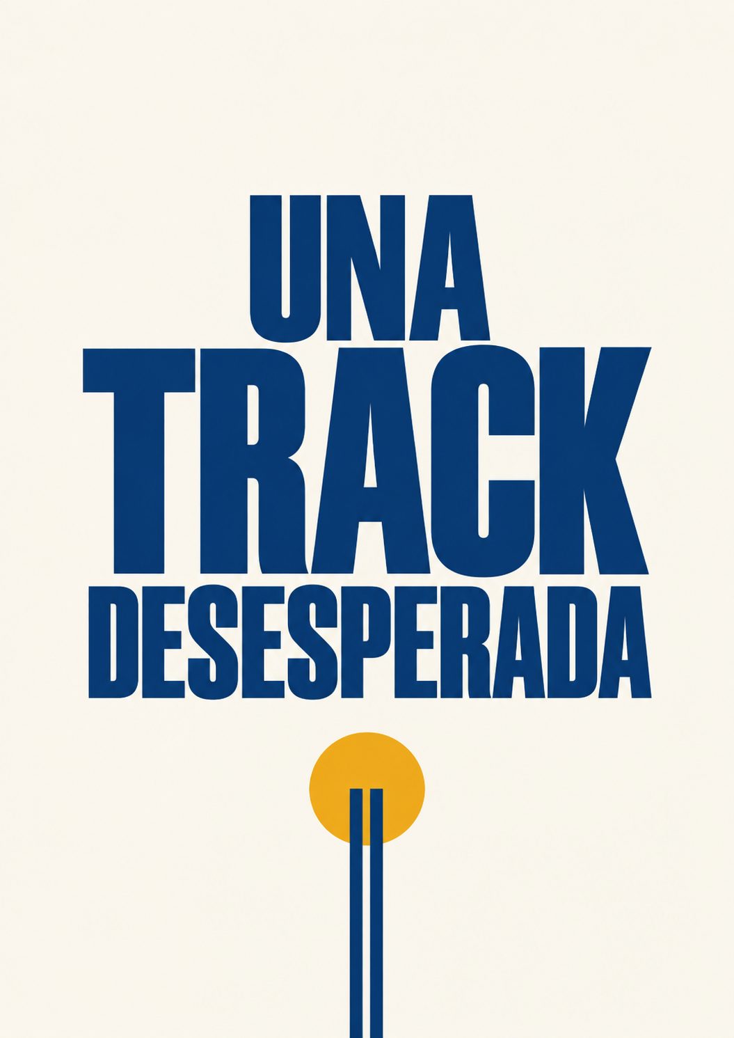 Afiche de Una track desesperada